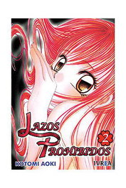 Editorial Ivrea, S.L. Lazos Prohibidos 02 (Comic) inevitable Kotomi Aoki