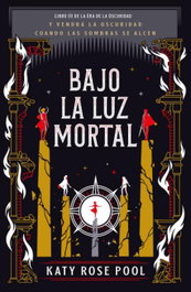 Bajo la luz mortal, Katy Pool - UMBRIEL