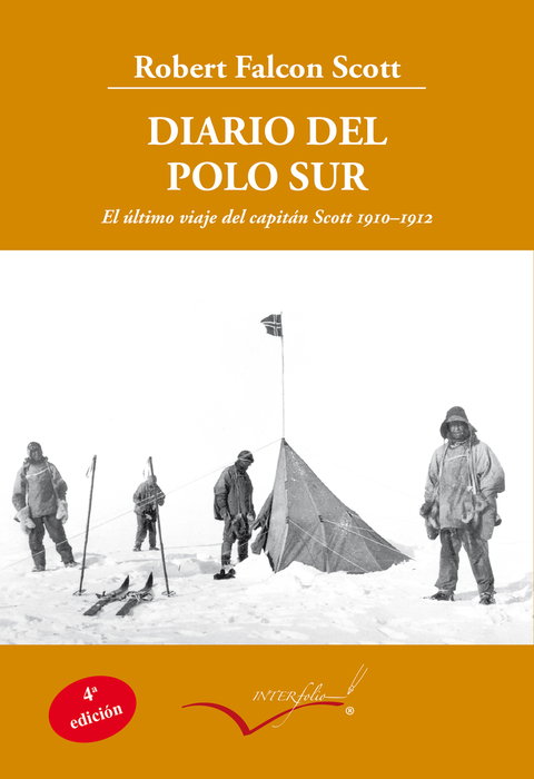 Diario del Polo Sur, Robert Falcon Scott - INTERFOLIO