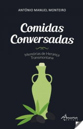 Comidas conversadas, Antonio Manuel Monteiro - ANCORA EDITORA