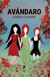Avándaro, Gabriela Guerra - FABULA NOVA