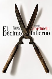 El Décimo Infierno, Mempo Giardinelli - ALIANZA