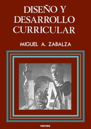 Diseño y desarrollo curricular, Miguel Angel Zabalza Beraza - NARCEA
