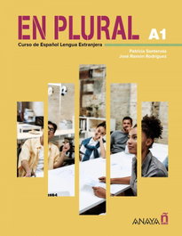 En plural A1, manual de clase, José Ramón Rodríguez Martín - ANAYA