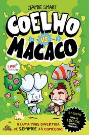 Coelho vs. Macaco - Livro 1, Jamie Smart - PORTO EDITORA
