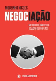 Negociaçāo, Nicol's Mouzinho - ESCOLAR EDITORA