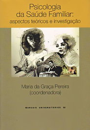 Psicologia da Saúde Familiar, Maria da Graça Pereira - CLIMEPSI EDITORES