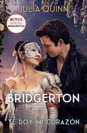 Te doy mi corazón (Bridgerton 3), Julia Quinn - BOOKS4POCKET EDITORIAL