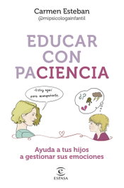 Educar con paciencia, Carmen Esteban - ESPASA CALPE