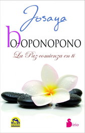 Ho-Oponopono, Josaya - SIRIO EDITORIAL