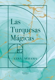 Las turquesas mágicas, Vera Nehama - NAGRELA