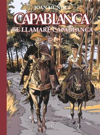 Capablanca 08. Te Llamare Capablanca