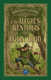EDIMAT, Las alegres aventuras de Robin Hood, Howard Pyle