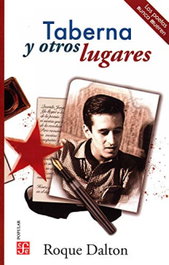 Taberna y otros lugares, Roque Dalton - FONDO CULTURA ECONOMICA (FCE)
