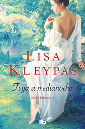 Tuya a medianoche, Lisa Kleypas - B DE BOLSILLO