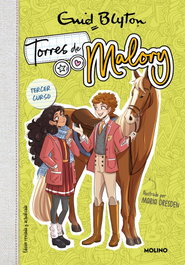 Torres de Malory 3 - Tercer curso (nueva edición con contenido inédito), Enid Blyton - RBA MOLINO