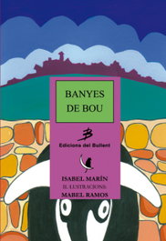 Banyes de bou, Maria Isabel Marin I Royo - BULLENT