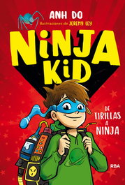 RBA MOLINO Ninja kid 1: De tirillas a ninja