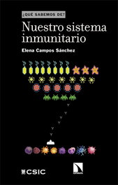 Nuestro sistema inmunitario, Elena Campos Sánchez - CATARATA