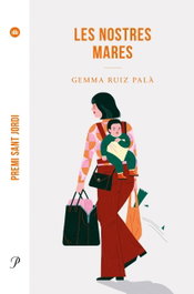 (CAT).NOSTRES MARES, LES., Gemma Ruiz - PROA EDICIONS