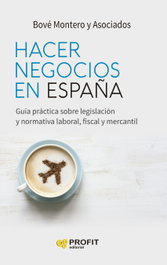 Hacer negocios en España, Bové Montero - PROFIT