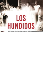 LOS HUNDIDOS, Daniel Mendelsohn - BOOKET