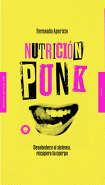Nutrición punk, Fernando Aparicio - DIENTE DE LEON