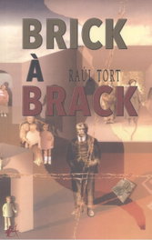 Brick à brack, Raul Tort - EDITORIAL ADARVE
