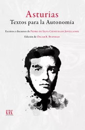 Asturias. Textos para la Autonomia, Pedro de Silva - KRK EDICIONES