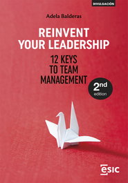 Reinvent Your Leadership, Adela Balderas Cejudo - ESIC