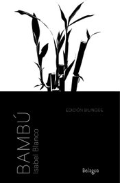 Bambú, Isabel Blanco - BELAGUA