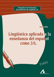 Lingüística aplicada enseñanza español como 2/L, Kim Griffin - ARCO-LIBROS