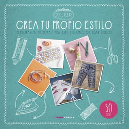 Crea tu propio estilo, VV.AA. - LIBROS CUPULA