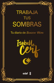 Trabaja tus sombras, Isabelle Cerf - EDAF EDITORIAL