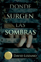 Donde surgen las sombras, David Lozano Garbala - SM