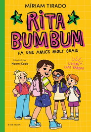B DE BLOK, Rita Bumbum 2 - La Rita Bumbum fa uns amics molt guais