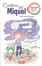 L'ANTENA DE MIQUEL, Julia Prunes Massaguer - LLUNNA
