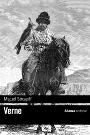 Miguel Strogoff, Jules Verne - Alianza