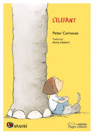 L'elefant, Peter Carnavas - PAGES EDITORS