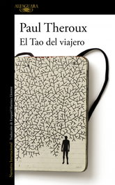 El tao del viajero, Paul Theroux - ALFAGUARA