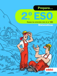 EDEBE PREPARA MATEMÁTICAS 2ºESO. VACACIONES