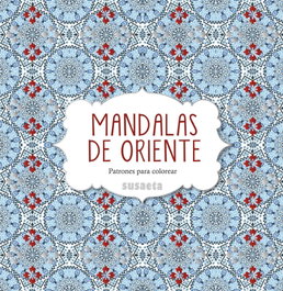 SUSAETA EDICIONES, Mandalas de oriente - SUSAETA EDICIONES