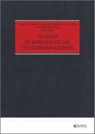 Tratado de Derecho de las Telecomunicaciones, TOMAS DE LA QUADRA-SALCEDO FERNANDEZ DEL CASTILLO - ARANZADI