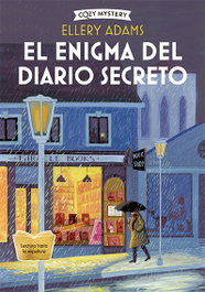 El enigma del diario secreto (Cozy Mystery), Ellery Adams - EDITORIAL ALMA