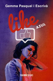 LIKE. Azul, Gemma Pasqual i Escrivà - FANDON BOOKS