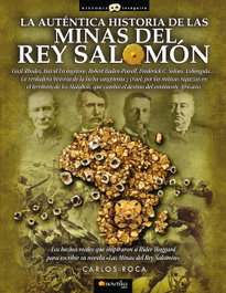 La auténtica historia de las Minas del Rey Salomón, Carlos Roca - NOWTILUS EDITORIAL