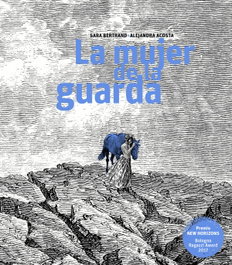 La mujer de la guarda, Alejandra Acosta; Sara Bertrand - MILENIO EDITORIAL