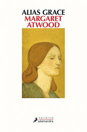 Alias Grace, Margaret Atwood - Salamandra