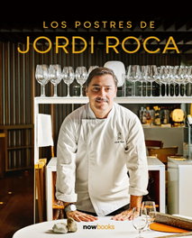 NOW BOOKS Los postres de jordi roca
