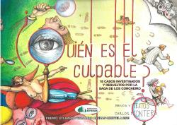 Arenas, Quién es el culpable? 18 casos investigados y resueltos por la saga de los Concheiro - Carlos Montero